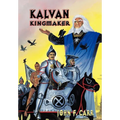 Kalvan Kingmaker - Hardcover