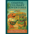 Panhandle Turtle Trail Edition: A Sea Turtle's Guide to Florida's Emerald Coast - Paperback