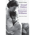 Sexual Politics in the Work of Tennessee Williams - Paperback
