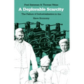 A Deplorable Scarcity: The Failure of Industrialization in the Slave Economy - Paperback