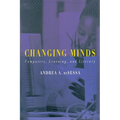 Changing Minds: Computers, Learning, and Literacy - Paperback