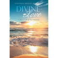 Divine Love: CREATOR of the Universe - Paperback