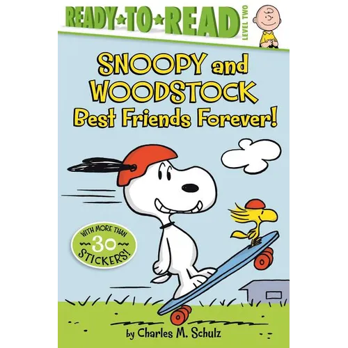 Snoopy and Woodstock: Best Friends Forever! (Ready-To-Read Level 2) - Paperback