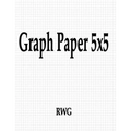 Graph Paper 5x5: 150 Pages 8.5" X 11" - Paperback
