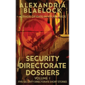 Security Directorate Dossiers: Volume 1 - Paperback