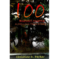 100 Bigfoot Nights: A Chilling True Story - Paperback