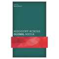 Misogyny Across Global Media - Paperback