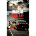 Days of Torture: The Return of Amber - Paperback