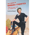 The Cinema of Barbara Stanwyck: Twenty-Six Short Essays on a Working Star - Paperback