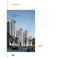 GMP Architekten Von Gerkan, Marg Und Partner: Architecture 2011-2015, Bd. 13 - Hardcover