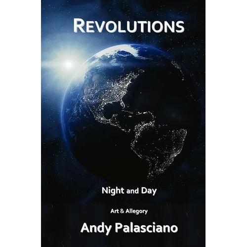 Revolutions: Night and Day - Paperback