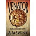 Venator: Roman Equestrian I - Paperback