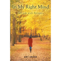 In My Right Mind: My Life with Epilepsy - Paperback