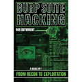 Burp Suite Hacking: From Recon to Exploitation - Paperback