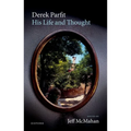 Derek Parfit: His Life and Thought - Hardcover