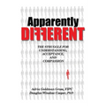 Apparently DIFFERENT: The Struggle for Understanding, Acceptance, and Compassion - Paperback
