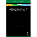 Absolute Essentials of Digital Marketing - Paperback