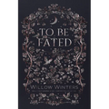 To Be Fated - Paperback