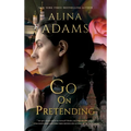 Go On Pretending - Hardcover