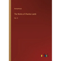 The Works of Charles Lamb: Vol. II - Paperback