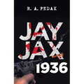 Jay Jax 1936 - Paperback