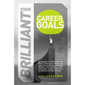 Your Brilliant Career Goals - Paperback