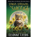 Sunbeam, Sunflowers, and Sabotage: A Cozy Magic Midlife Mystery - Paperback