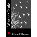 Windsor Castle - Paperback
