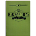 Blacksmithing: A Manual for Use in School and Shop - Paperback