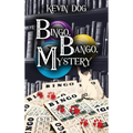 BINGO, BANGO, Mystery - Hardcover