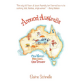 Around Australia: One Woman One Soul One Dream - Paperback