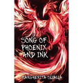 Song of Phoenix and Ink (Black and White Edition) - Paperback