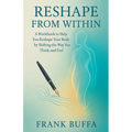 Reshape From Within - Paperback