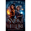 Smoke and Hellfire - Paperback