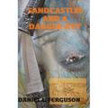 Sandcastles and a Dagger-Key: The lost treasures of kebadon - Paperback