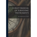 Gurley Manual of Surveying Instruments - Paperback