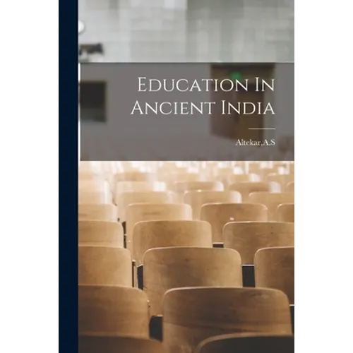 Education In Ancient India - Paperback