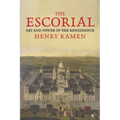 The Escorial: Art and Power in the Renaissance - Paperback