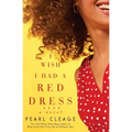 I Wish I Had a Red Dress - Paperback