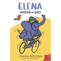 Elena Rides / Elena Monta En Bici: A Dual Edition Flip Book - Hardcover