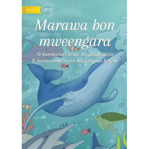 The Ocean Our Home - Marawa bon mweengara (Te Kiribati) - Paperback