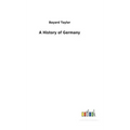 A History of Germany - Hardcover