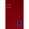 Wait and Hope: Vol. I - Hardcover