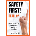 Safety First! Really? - Paperback