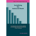 Socialising the Antisocial Bank - Paperback