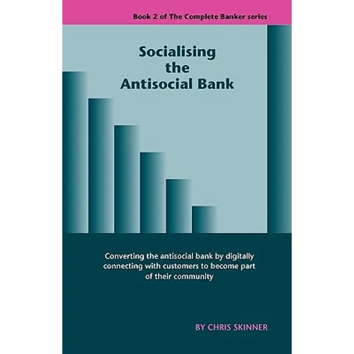 Socialising the Antisocial Bank - Paperback