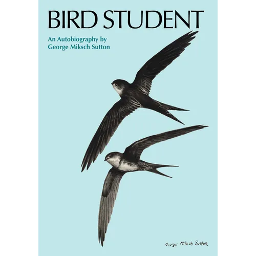Bird Student: An Autobiography - Paperback