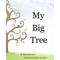 My Big Tree: A concept picture book with a story on friendship - Paperback