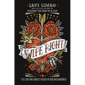 Swipe Right: The Life-And-Death Power of Sex and Romance - Paperback