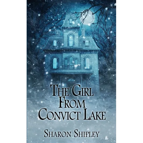 The Girl From Convict Lake - Paperback
